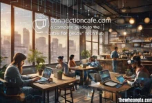 ConnectionCafe.com: A Complete Guide to the “Cafe for Geeks” Tech Hub